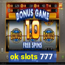 ok slots 777